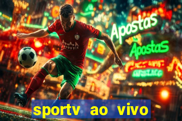 sportv ao vivo mega canais